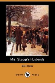 Mrs. Skaggs's Husbands by Bret Harte