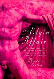 Cover of: The Elgin Affair by Theodore Vrettos, Theodore Vrettos