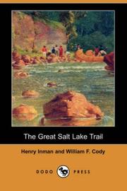 Cover of: The Great Salt Lake Trail (Dodo Press) by Henry Inman, William F. Cody