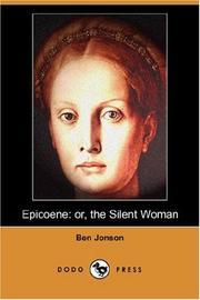 Cover of: Epicoene: or, the Silent Woman (Dodo Press)