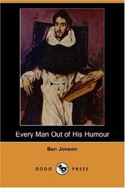 Cover of: Every Man Out of His Humour (Dodo Press)