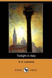 Cover of: Twilight in Italy (Dodo Press) by David Herbert Lawrence, David Herbert Lawrence