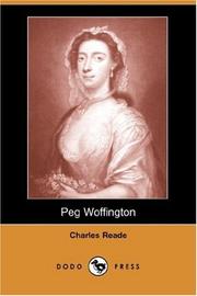 Cover of: Peg Woffington (Dodo Press) by Charles Reade
