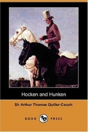 Cover of: Hocken and Hunken (Dodo Press) by Arthur Quiller-Couch, Arthur Quiller-Couch