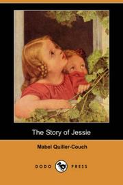 Cover of: The Story of Jessie (Dodo Press)