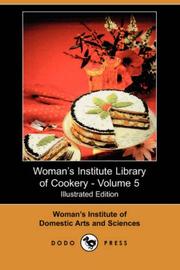 Cover of: Woman's Institute Library of Cookery - Volume 5 (Illustrated Edition) (Dodo Press)