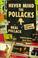 Cover of: Never mind the Pollacks
