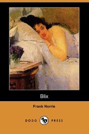 Cover of: Blix (Dodo Press) by Frank Norris