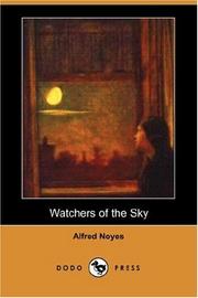 Cover of: Watchers of the Sky (Dodo Press) by Alfred Noyes