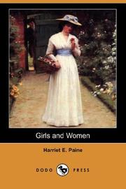 Cover of: Girls and Women (Dodo Press) by Harriet E. Paine
