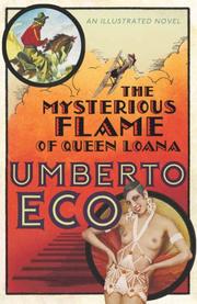 Cover of: THE MYSTERIOUS FLAME OF QUEEN LOANA by Umberto Eco