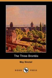 Cover of: The Three Brontes (Dodo Press) by May Sinclair