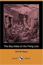 Cover of: The Boy Allies on the Firing Line (Dodo Press)