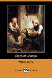 Cover of: Signs of Change (Dodo Press) by William Morris