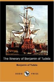 Cover of: The Itinerary of Benjamin of Tudela (Dodo Press) by Benjamin of Tudela, Benjamin of Tudela