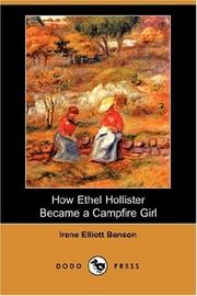 Cover of: How Ethel Hollister Became a Campfire Girl (Dodo Press)