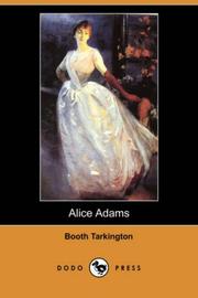 Cover of: Alice Adams (Dodo Press) by Booth Tarkington