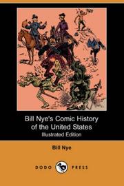 Cover of: Bill Nye's Comic History of the United States (Illustrated Edition) (Dodo Press)