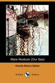 Mare Nostrum by Vicente Blasco Ibáñez