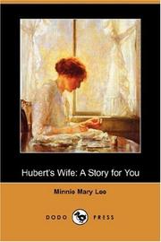 Hubert's Wife by Minnie Mary Lee
