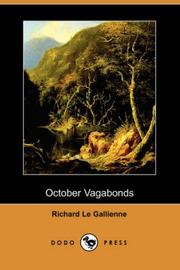 Cover of: October Vagabonds (Dodo Press) by Richard Le Gallienne