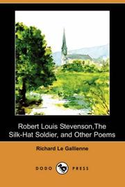 Cover of: Robert Louis Stevenson, The Silk-Hat Soldier, and Other Poems (Dodo Press)