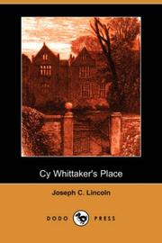Cy Whittaker's Place by Joseph Crosby Lincoln