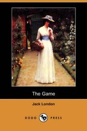 Cover of: The Game (Dodo Press) by Jack London