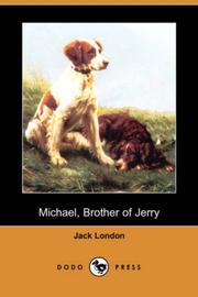 Cover of: Michael, Brother of Jerry (Dodo Press) | Jack London