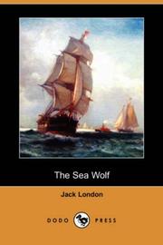Cover of: The Sea Wolf (Dodo Press) by Jack London