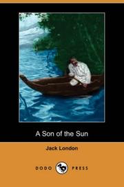 Cover of: A Son of the Sun (Dodo Press) by Jack London