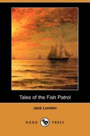 Cover of: Tales of the Fish Patrol (Dodo Press) by Jack London