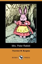 Cover of: Mrs. Peter Rabbit (Dodo Press) by Thornton W. Burgess