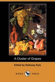 Cover of: A Cluster of Grapes (Dodo Press)