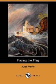 Cover of: Facing the Flag (Dodo Press) by Jules Verne