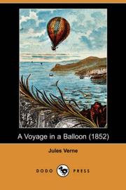 Cover of: A Voyage in a Balloon (1852) (Dodo Press) by Jules Verne