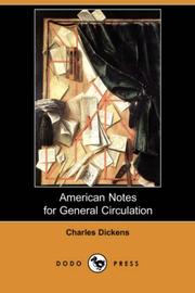 Cover of: American Notes for General Circulation (Dodo Press) by 