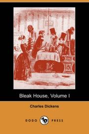 Cover of: Bleak House, Volume I (Dodo Press) | Charles Dickens