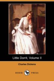 Cover of: Little Dorrit, Volume II (Dodo Press) by Charles Dickens, Charles Dickens