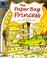 Cover of: The Paperbag Princess (Story Corner)