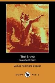 Cover of: The Bravo (Illustrated Edition) (Dodo Press) by James Fenimore Cooper