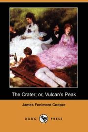 Cover of: The Crater; or, Vulcan's Peak (Dodo Press) by James Fenimore Cooper, James Fenimore Cooper