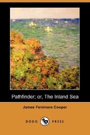Cover of: Pathfinder; or, The Inland Sea (Dodo Press) by James Fenimore Cooper
