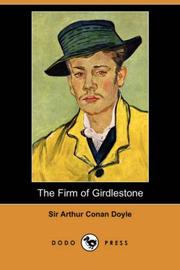 Cover of: The Firm of Girdlestone (Dodo Press) by Arthur Conan Doyle