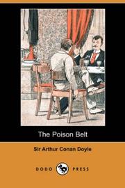 Cover of: The Poison Belt (Dodo Press) by Arthur Conan Doyle