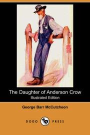 Cover of: The Daughter of Anderson Crow (Illustrated Edition) (Dodo Press) by George Barr McCutcheon