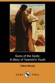 Cover of: Guns of the Gods by Talbot Mundy, Talbot Mundy