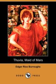Cover of: Thuvia, Maid of Mars (Dodo Press) by Edgar Rice Burroughs