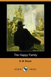 Cover of: The Happy Family (Dodo Press) by Bertha Muzzy Bower