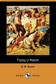 Cover of: Flying U Ranch (Dodo Press) by Bertha Muzzy Bower